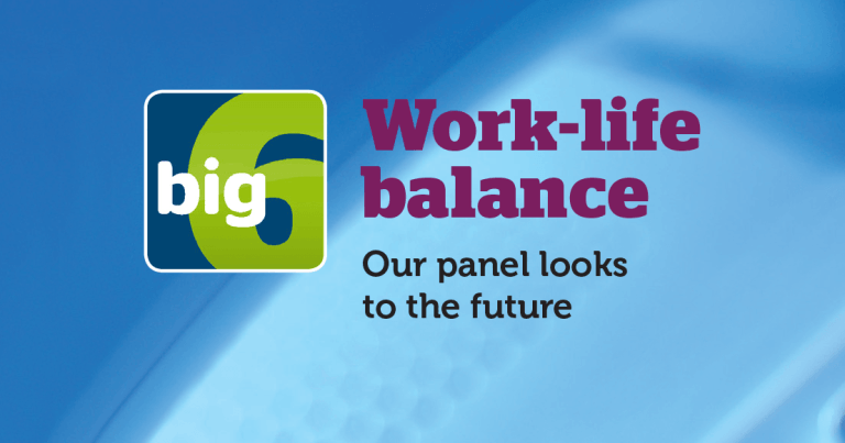 Big 6: work-life balance