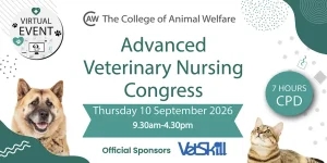 CAW Advanced Veterinary Nursing Congress registrations open